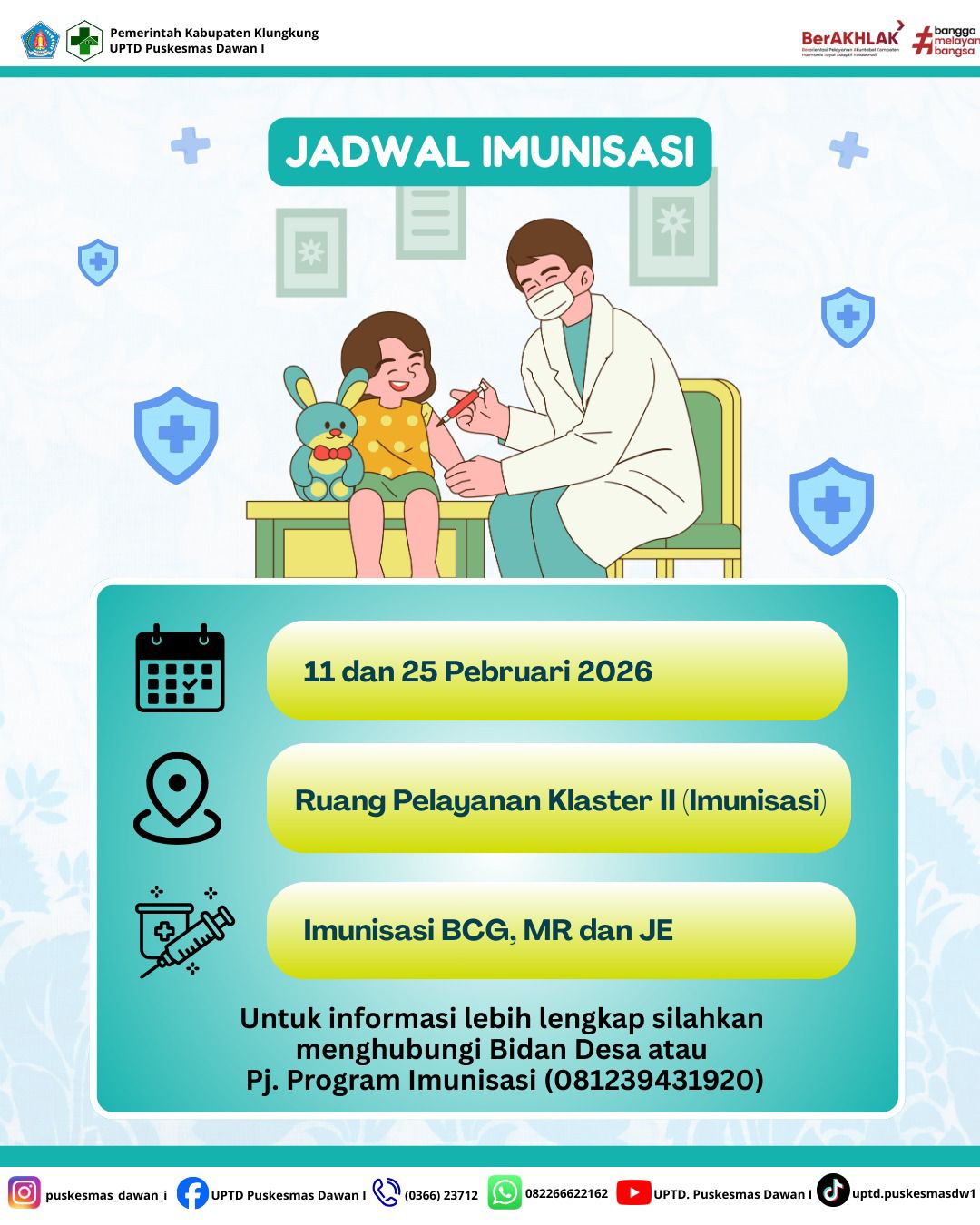 Buah Hati Sehat terlindung karena Imunisasi