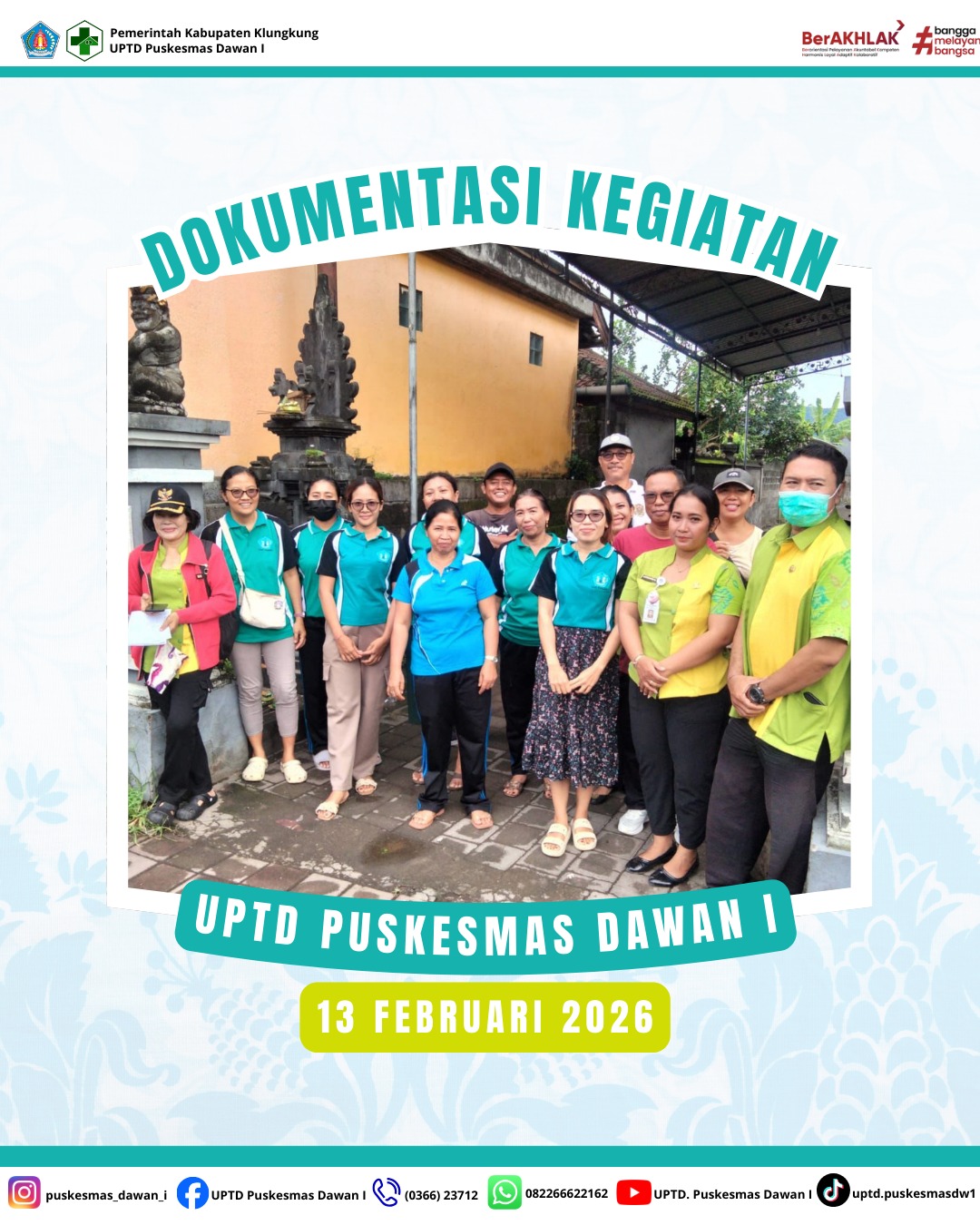 Sinergi Sehat Dawan I: Senam Prolanis, Edukasi Ibu & Balita, Pembinaan Sekolah, hingga PSN