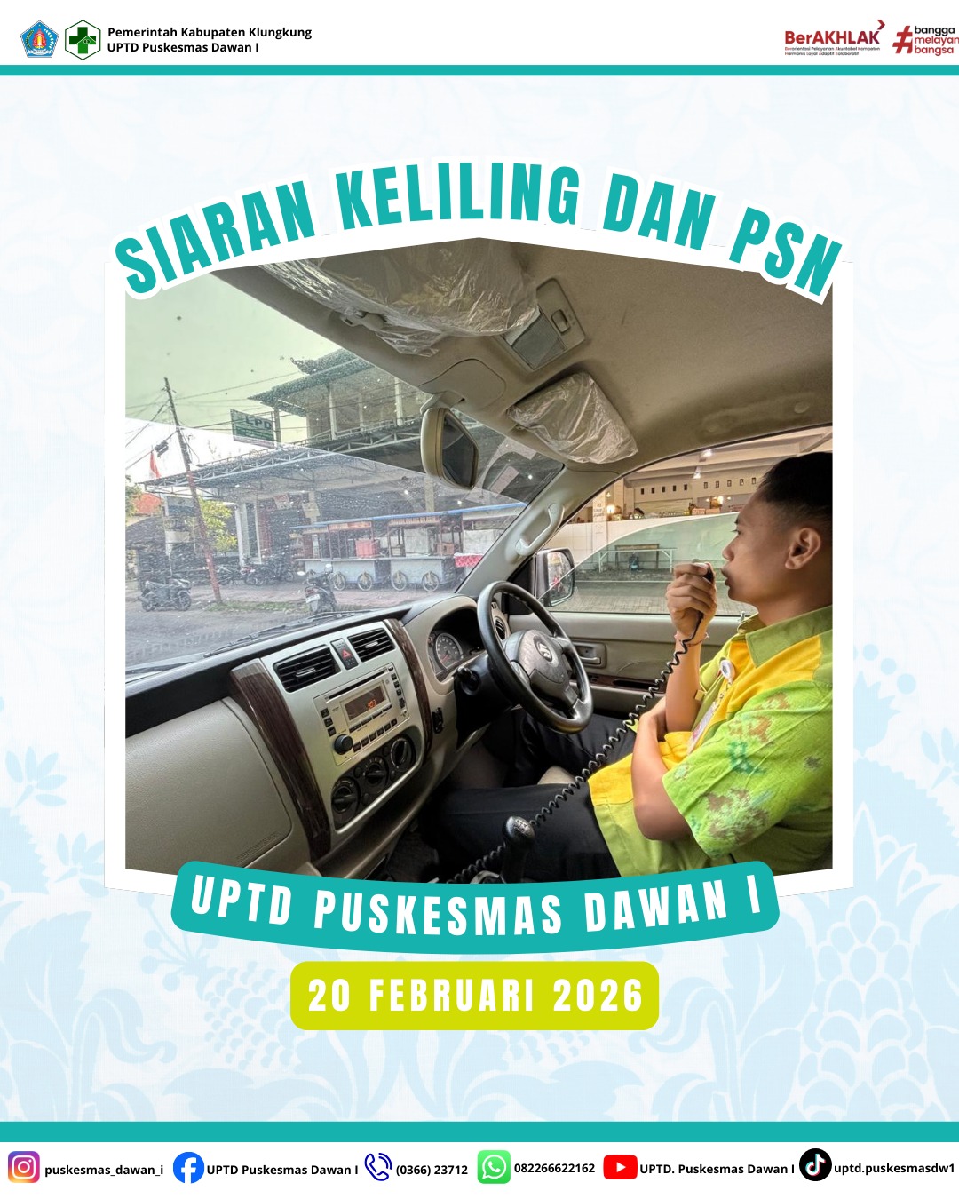 Kegiatan Siaran Keliling dalam Rangka Himbauan Pencegahan Penularan DBD