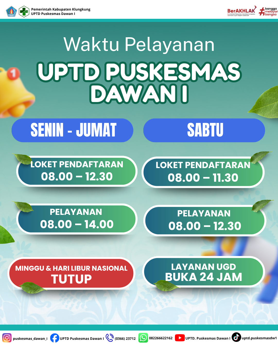 Jadwal Layanan Pendaftaran, Pelayanan, dan UGD di UPTD Puskesmas Dawan I