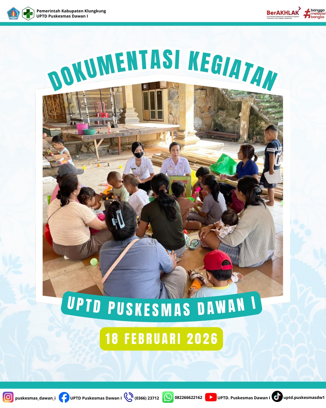 Pelaksanaan Kegiatan Pelayanan Kesehatan Masyarakat di Wilayah Kerja Puskesmas