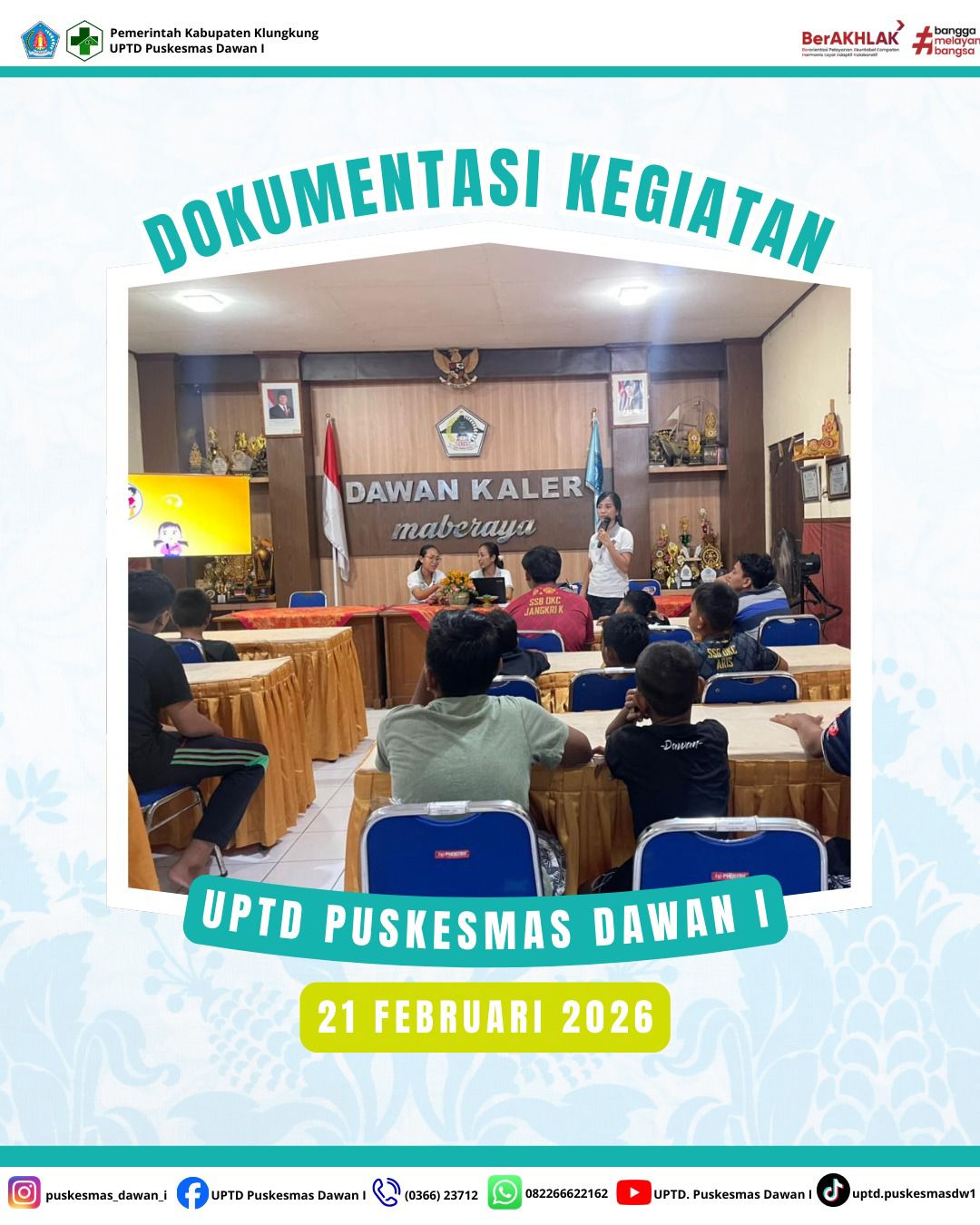 Kegiatan Pelayanan dan Pemantauan Kesehatan Masyarakat melalui Kunjungan Lapangan