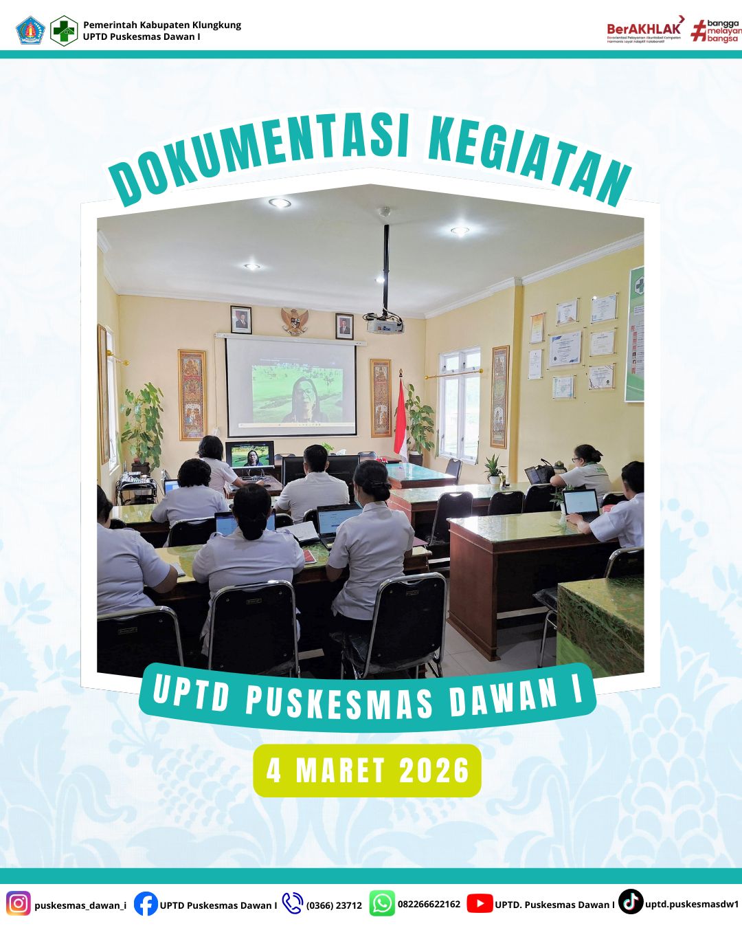 Dokumentasi kegiatan di awal bulan Maret 2026