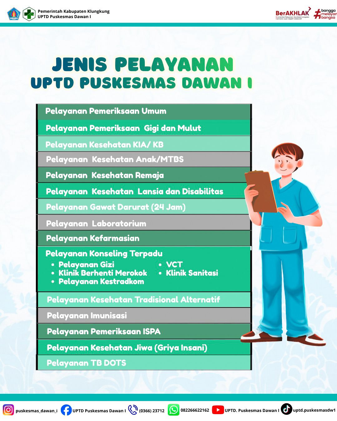 Jenis Pelayanan di UPTD Puskesmas Dawan I