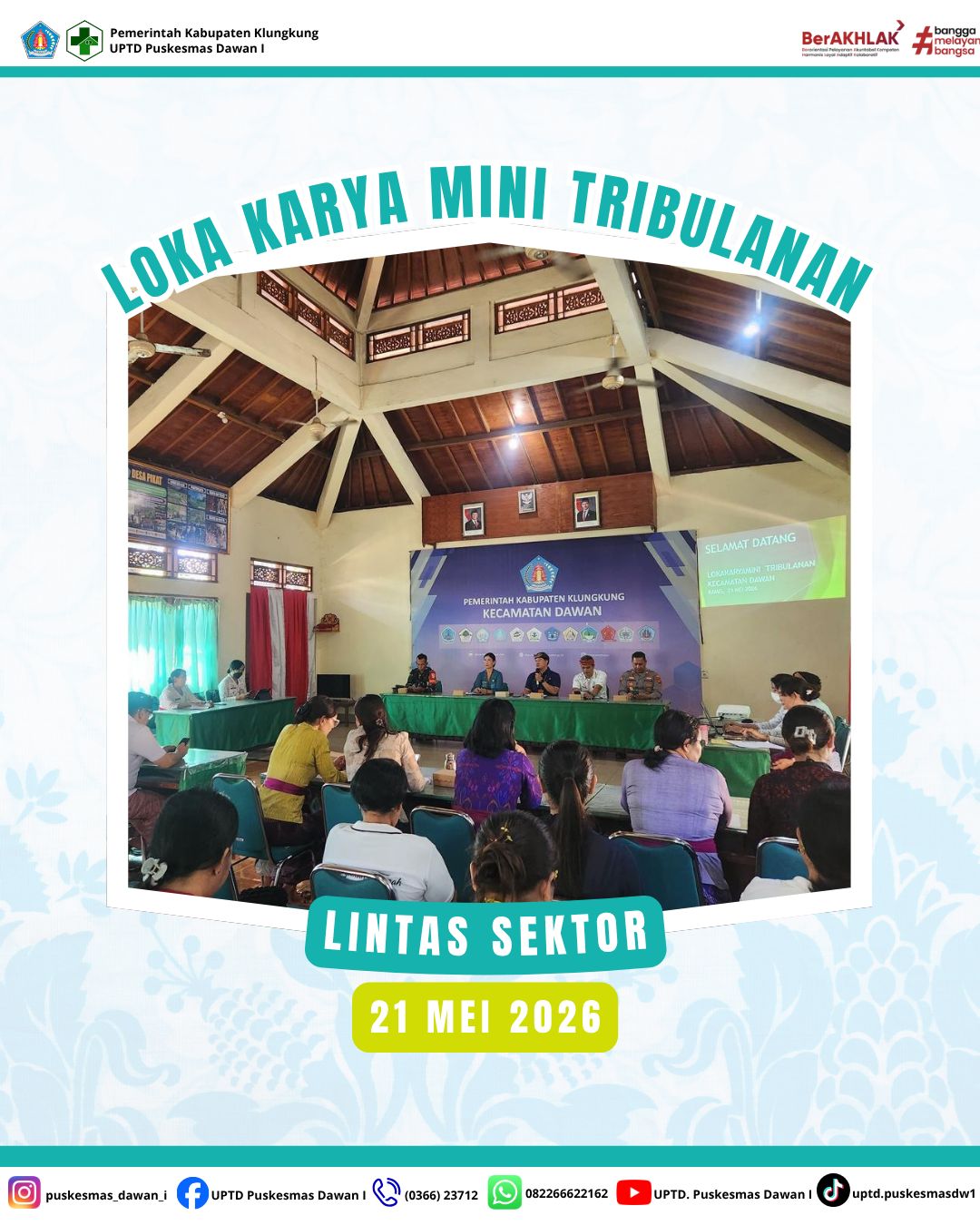 Koordinasi dalam Loka Karya Mini Tribulanan Lintas Sektor