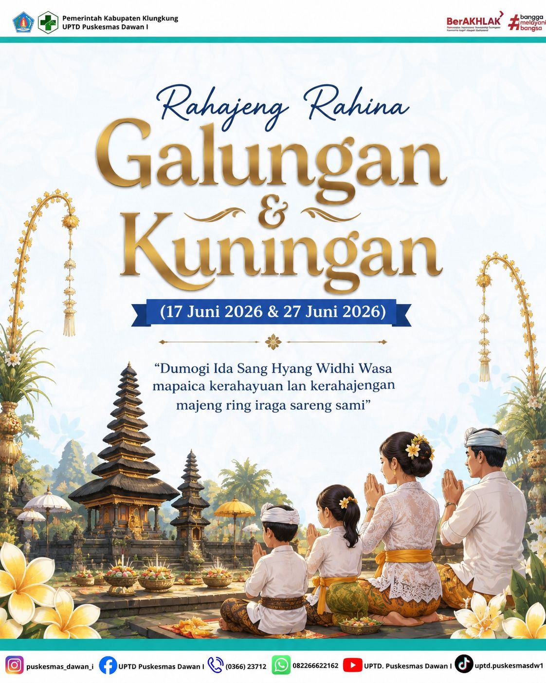 Selamat Hari Raya Galungan dan Kuningan