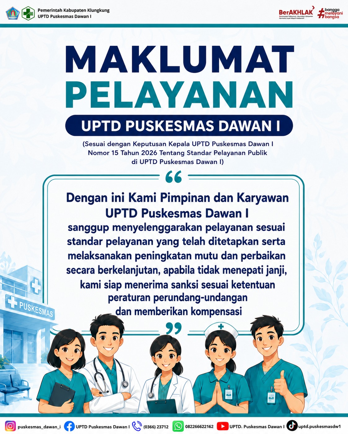 Maklumat Pelayanan di UPTD Puskesmas Dawan I