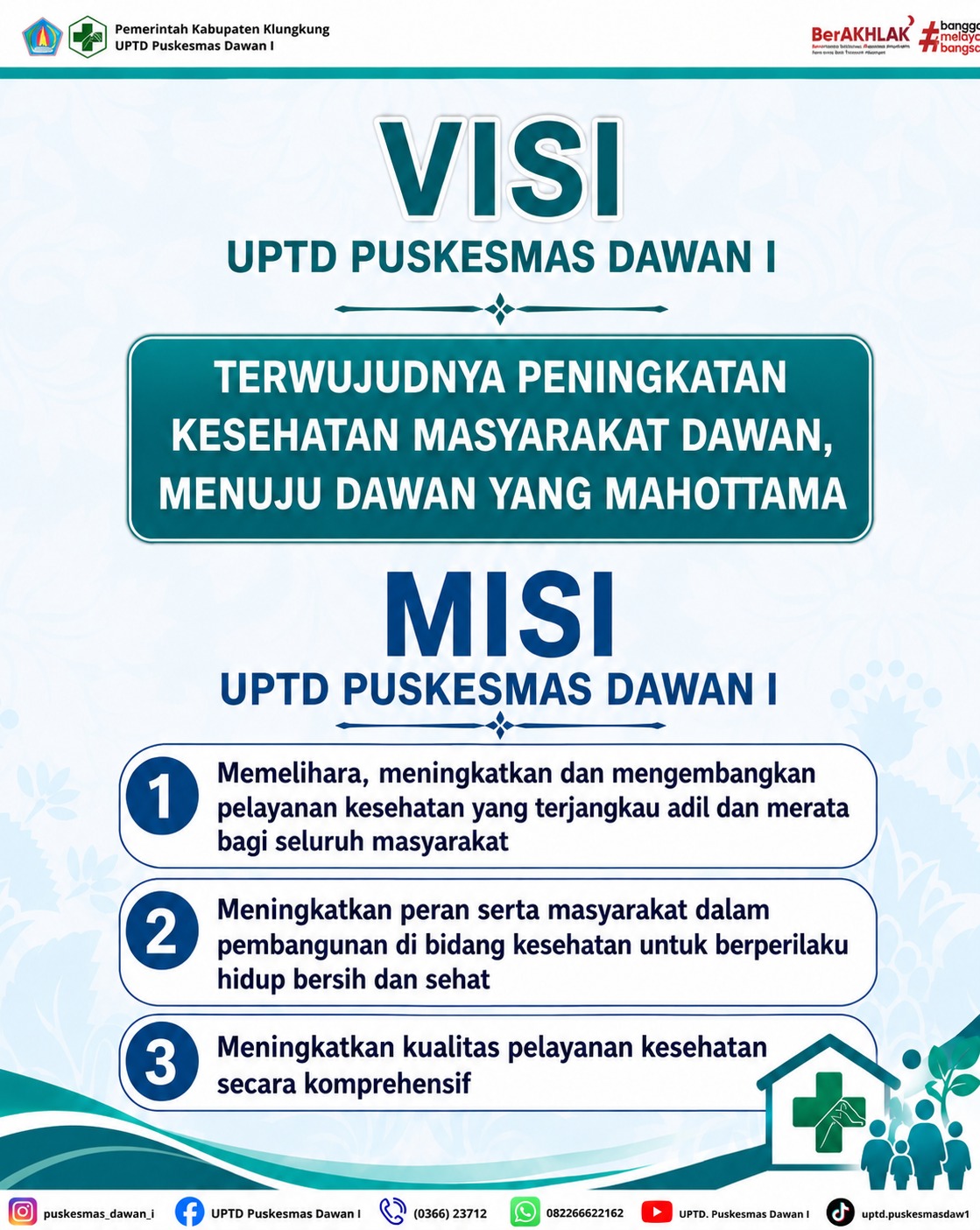 Visi, Misi, Motto dan Tata Nilai pelayanan di UPTD Puskesmas Dawan I