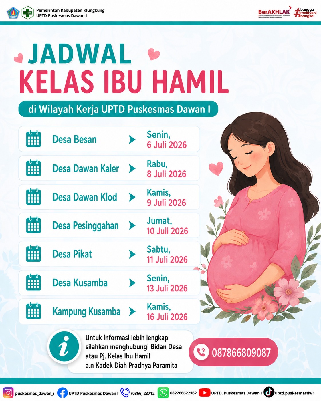 Jadwal Kelas Ibu Hamil (KIH) di wilayah kerja UPTD Puskesmas Dawan I