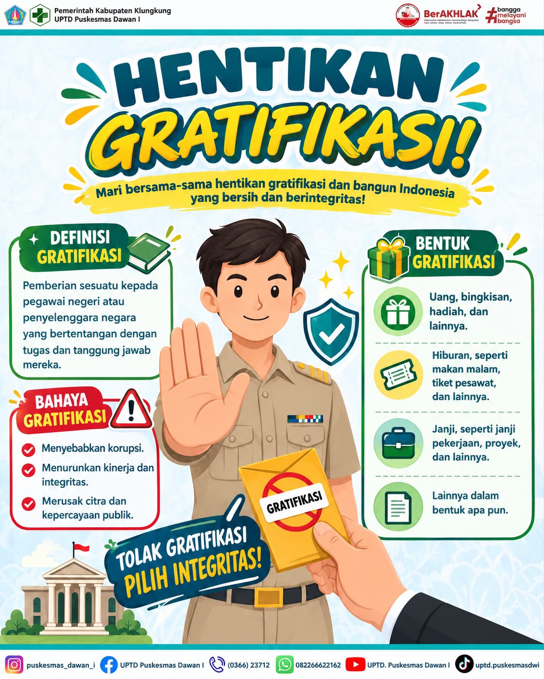 Bersama Tolak Gratifikasi, Wujudkan Pelayanan Bersih dan Berintegritas