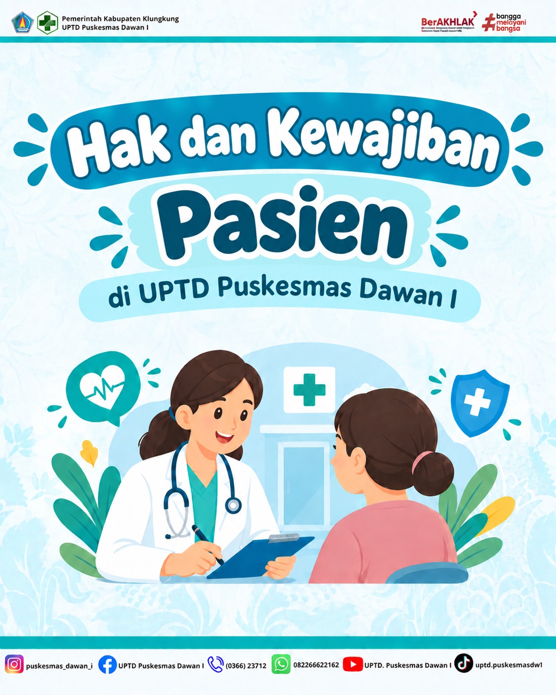 Kenali Hak dan Kewajiban Anda sebagai Pasien di UPTD Puskesmas Dawan I